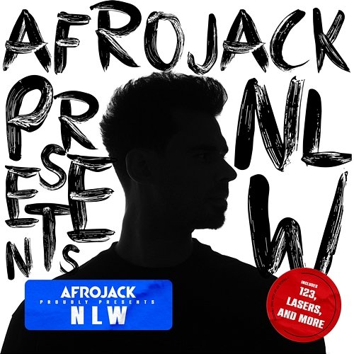 AFROJACK presents NLW NLW
