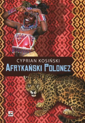 Afrykański Polonez Kosiński Cyprian