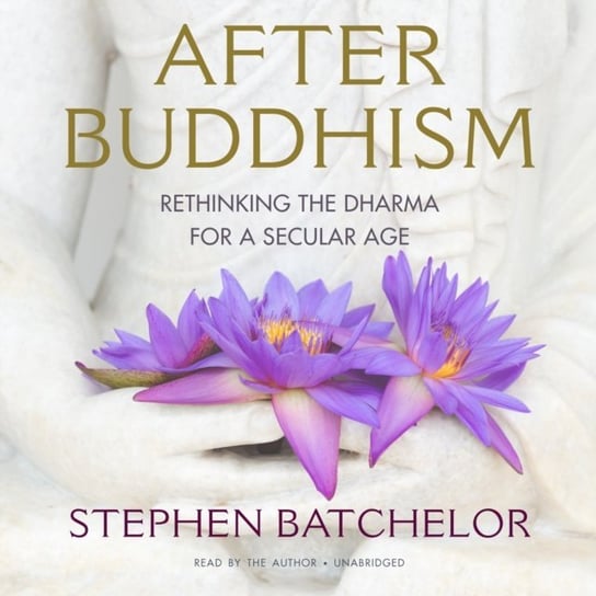 After Buddhism Batchelor Stephen