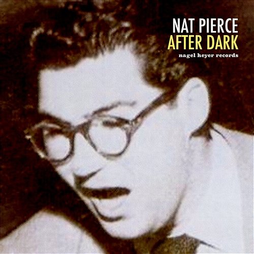 After Dark Nat Pierce
