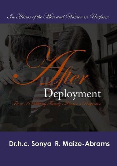 After Deployment Sonya R. Maize-Abrams