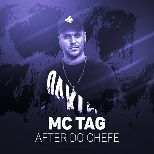 After do chefe MC Tag