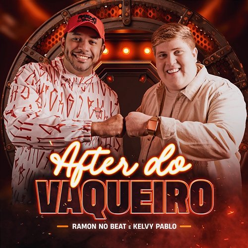 After do Vaqueiro Ramon no Beat and Kelvy Pablo