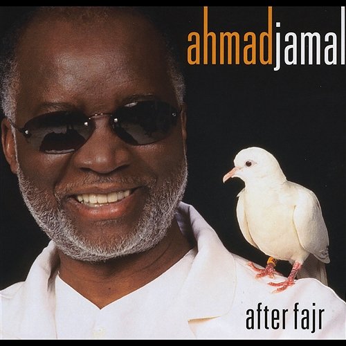 After Fajr Ahmad Jamal