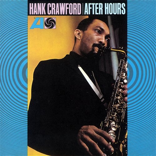 After Hours Hank Crawford