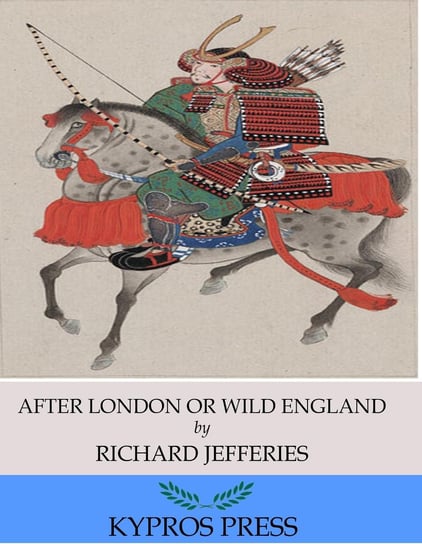 After London or Wild England - ebook epub Richard Jefferies