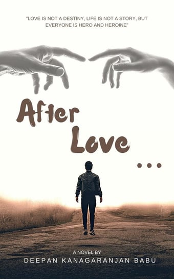 After Love... Deepan Kanagarajan Babu