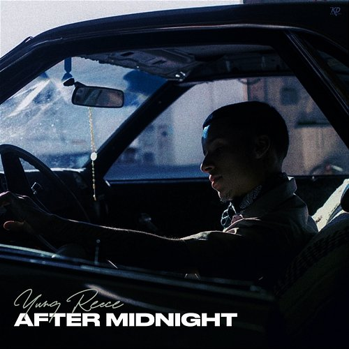 After Midnight Yung Reece