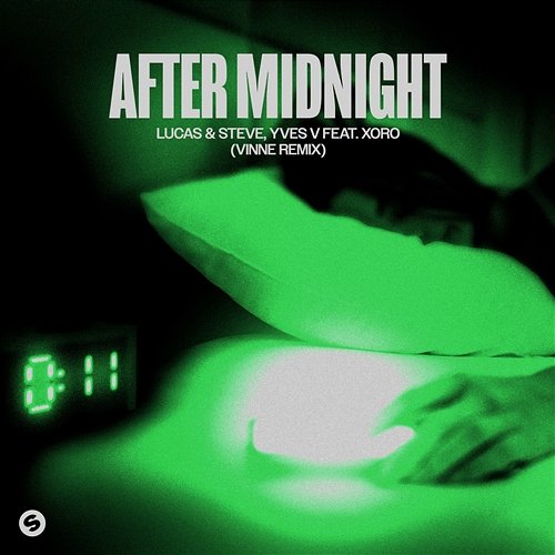 After Midnight Lucas & Steve, Yves V feat. Xoro