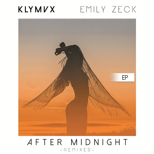 After Midnight (Remixes) KLYMVX feat. Emily Zeck