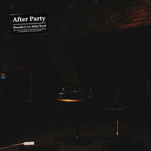 After Party Shunské G feat. Miles Word