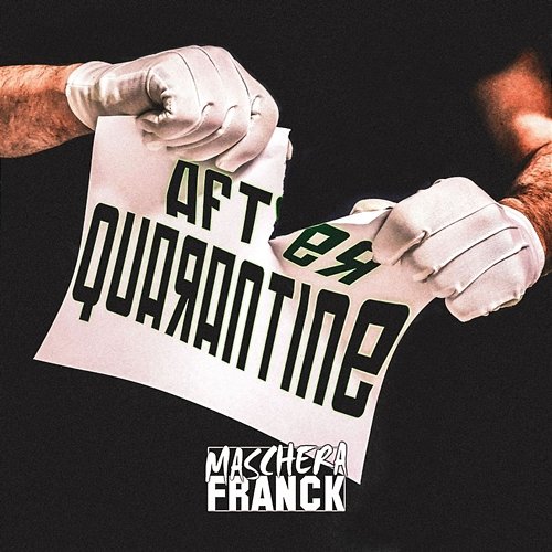 After Quarantine Maschera Franck