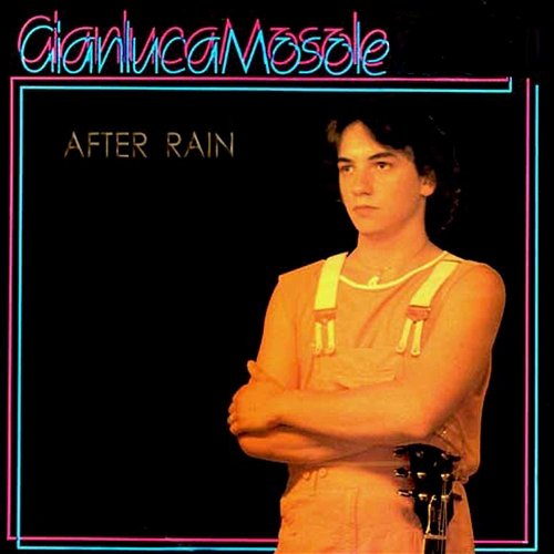 After Rain Gianluca Mosole