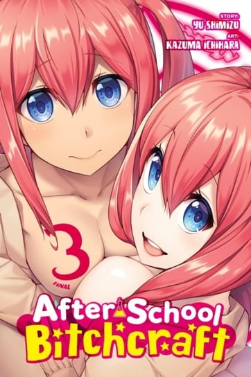 After-School Bitchcraft, Vol. 3 Yuu Shimizu