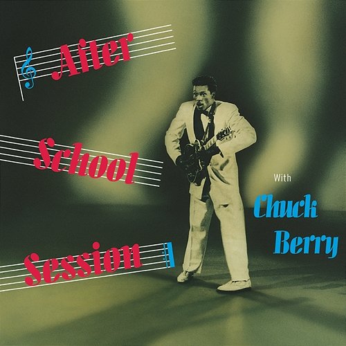 After School Session Chuck Berry