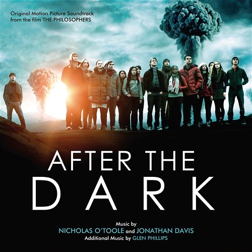 After The Dark (The Philosophers) Nicholas O'Toole, Jonathan Davis