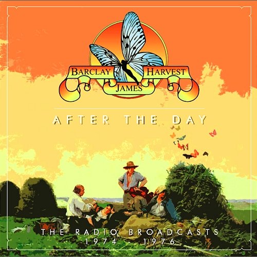 After The Day - The Radio Broadcasts 1974 -1976 Barclay James Harvest