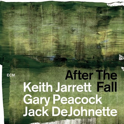 After The Fall Keith Jarrett, Gary Peacock, Jack DeJohnette