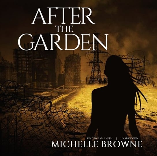 After the Garden Browne Michelle