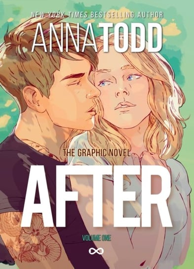 AFTER: The Graphic Novel (Volume One) Anna Todd