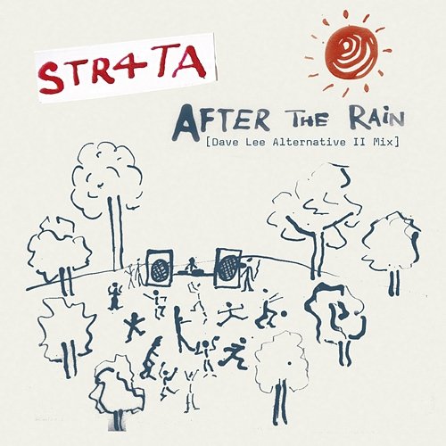 After The Rain STR4TA