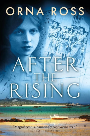 After the Rising: Centenary Edition Orna Ross