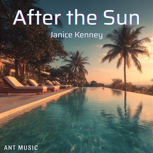After the Sun Janice Kenney