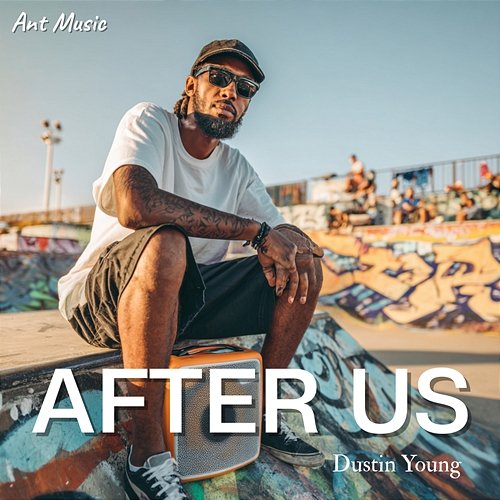 After us Dustin Young