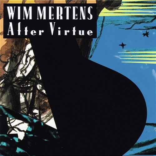 After Virtue Wim Mertens