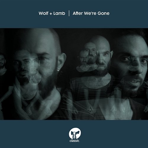 After We're Gone Wolf + Lamb