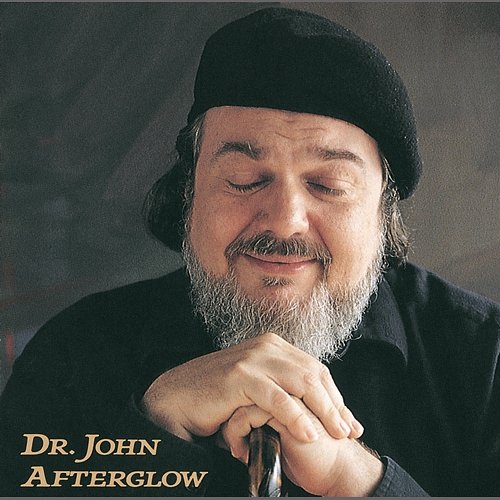 Afterglow Dr. John