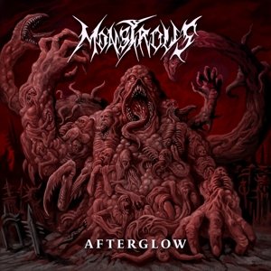 Afterglow Monstrous