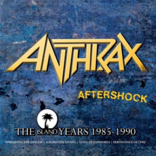 Aftershock The Island Years 1985-1990 Anthrax