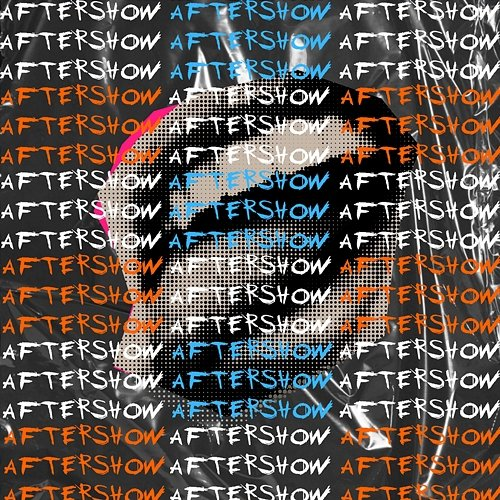 AFTERSHOW Faf