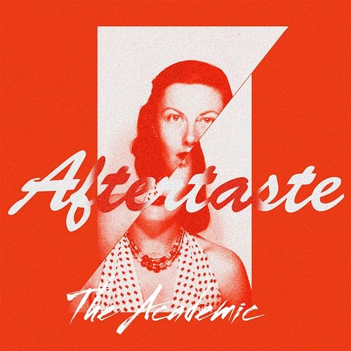 AFTERTASTE The Academic