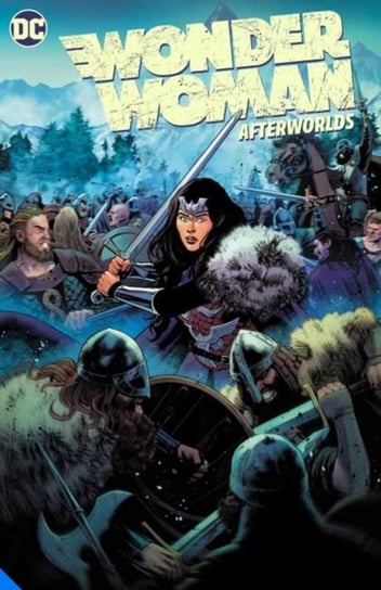 Afterworlds. Wonder Woman. Volume 1 Becky Cloonan