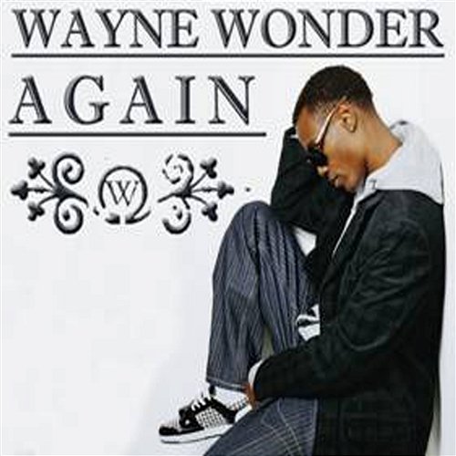 Again Wayne Wonder