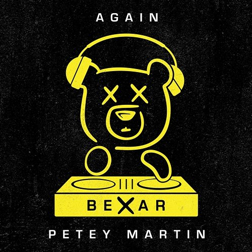 Again Petey Martin, BEXAR