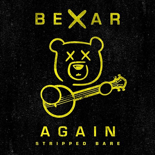 Again BEXAR