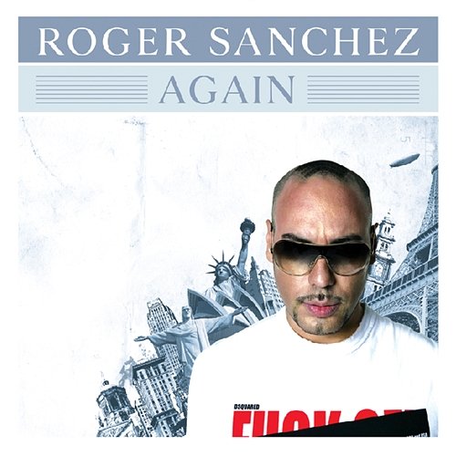 Again Roger Sanchez