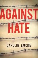 Against Hate Emcke Carolin