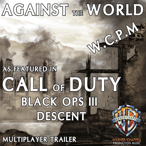 Against the World W.C.P.M.