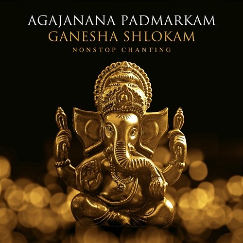 Agajanana Padmarkam - Ganesha Shlokam Nidhi Prasad