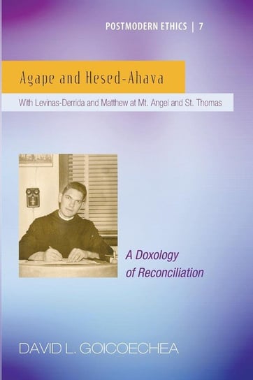 Agape and Hesed-Ahava David L. Goicoechea