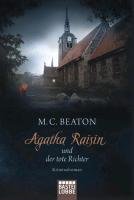Agatha Raisin 01 und der tote Richter Beaton M. C.