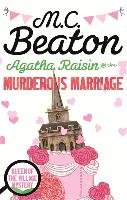 Agatha Raisin and the Murderous Marriage Beaton M. C.