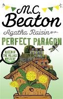 Agatha Raisin and the Perfect Paragon Beaton M. C.