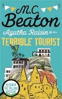 Agatha Raisin and the Terrible Tourist Beaton M. C.