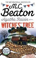 Agatha Raisin and the Witches' Tree Beaton M. C.