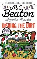 Agatha Raisin: Dishing the Dirt Beaton M. C.